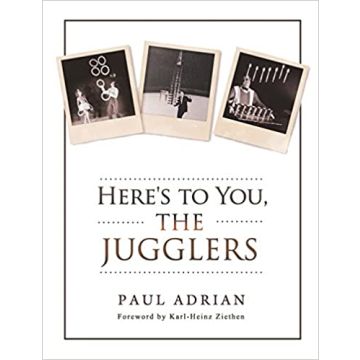 Here's to You, The Jugglers